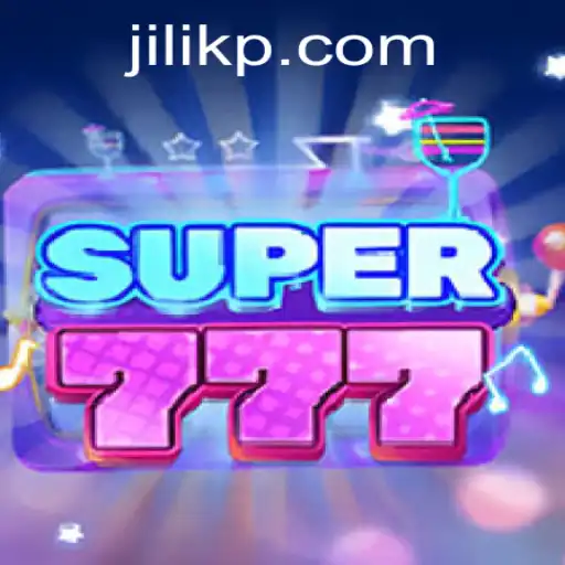Super777: Navigating the Thrills with JILIK and Modern Gaming Trends